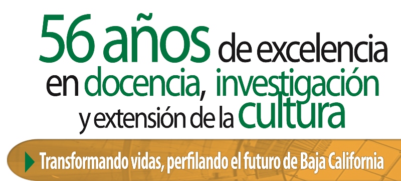 Transformando vidas, perfilando el futuro de Baja California